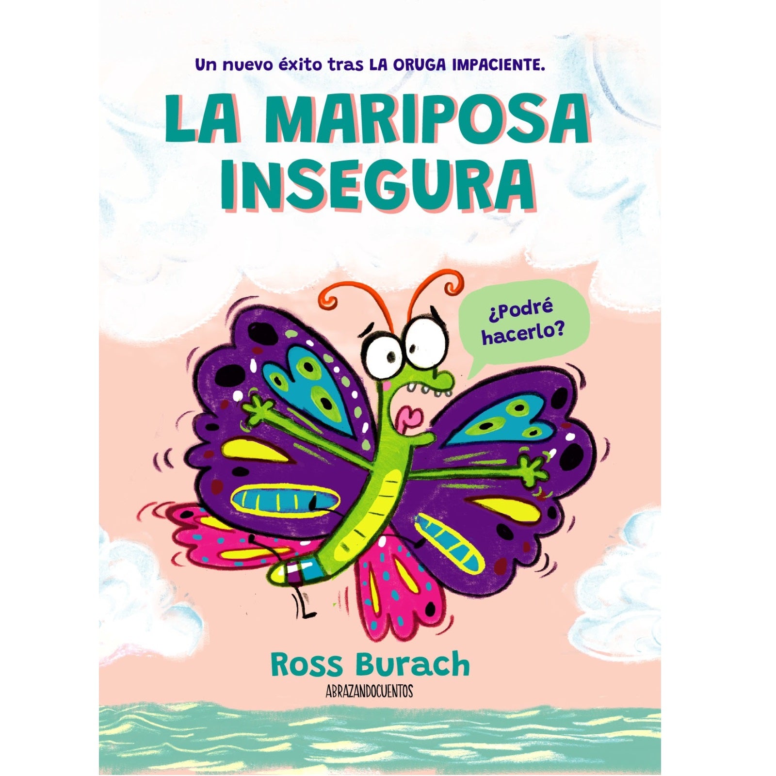 La mariposa insegura La mariposa insegura